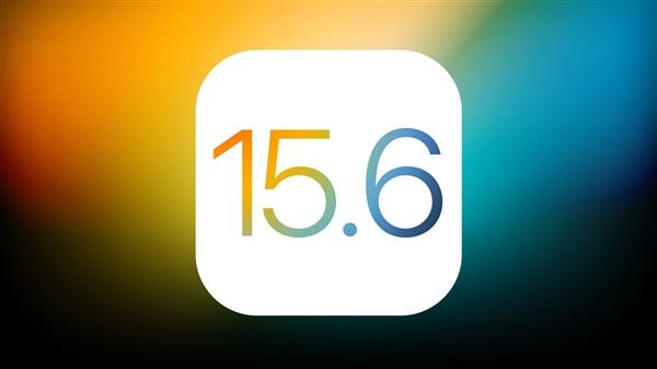 五营苹果手机维修分享iOS15.6正式版更新反馈汇总 